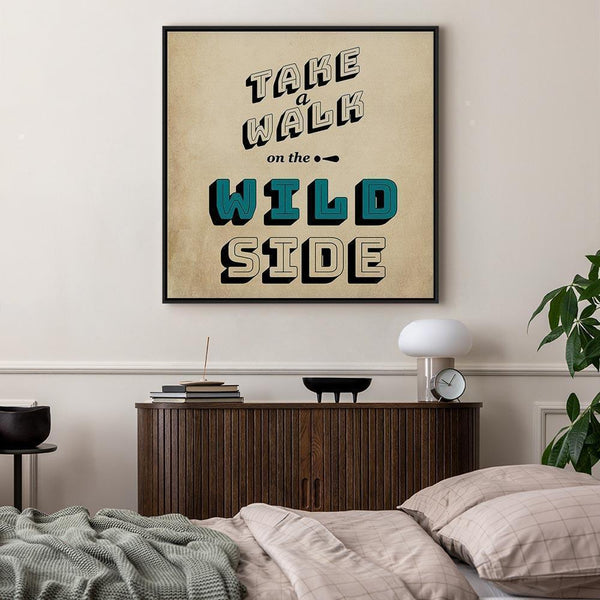 Quadro - Take Walk on the Wild Side (1 Part) Square