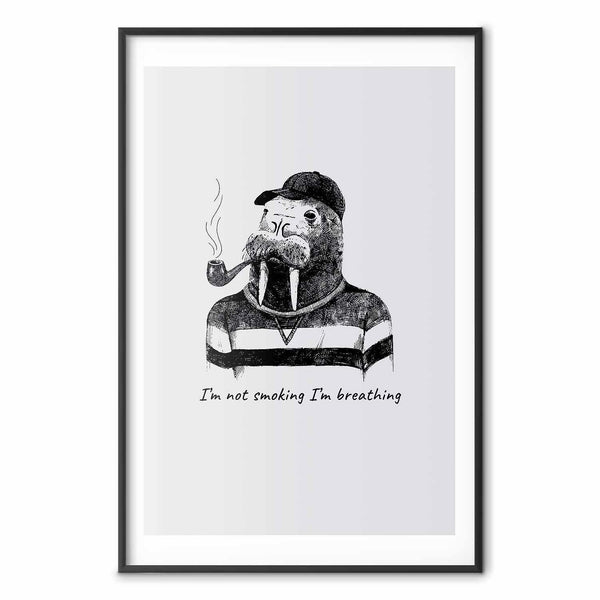 Poster - I'm Not Smoking I'm Breathing