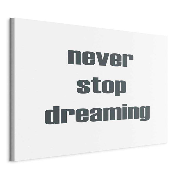 Quadro - Never Stop Dreaming (1 Part) Wide