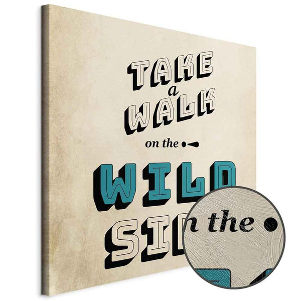 Quadro - Take Walk on the Wild Side (1 Part) Square