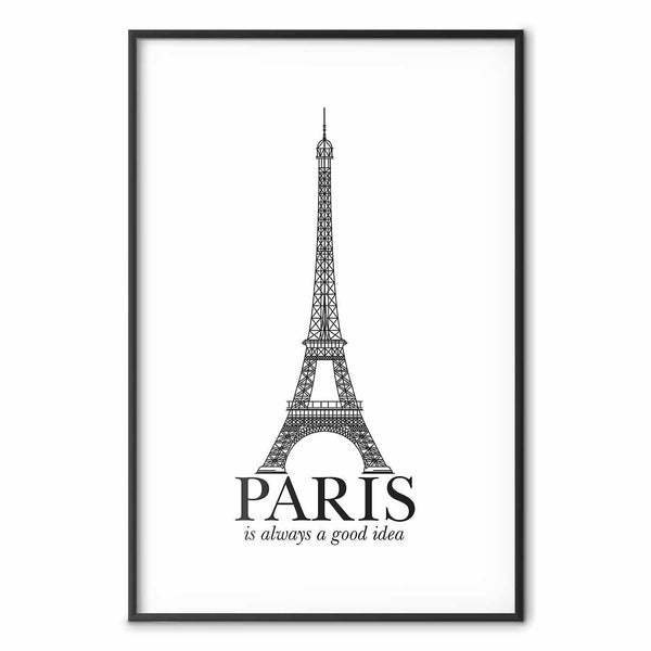 Poster - Paris Is Always a Good Idea