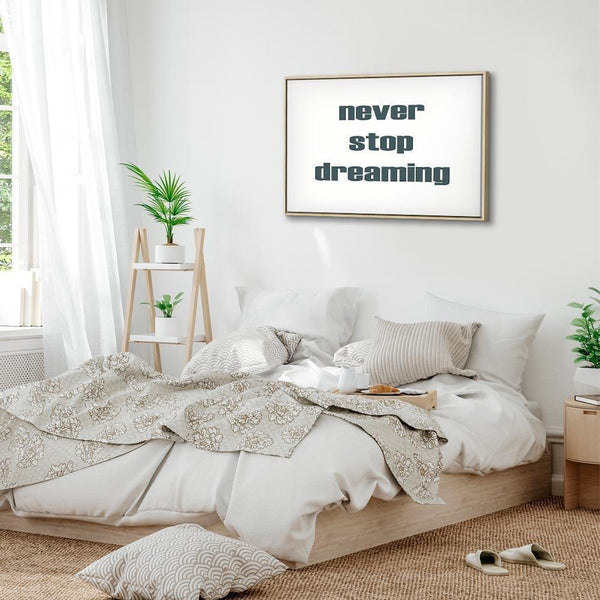 Quadro - Never Stop Dreaming (1 Part) Wide