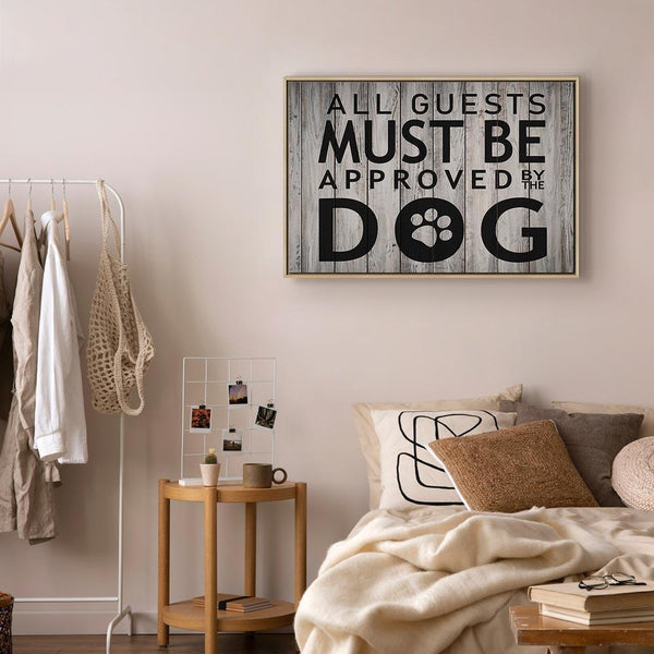 Quadro - All Guests Must Be Approved by the Dog (1 Part) Wide