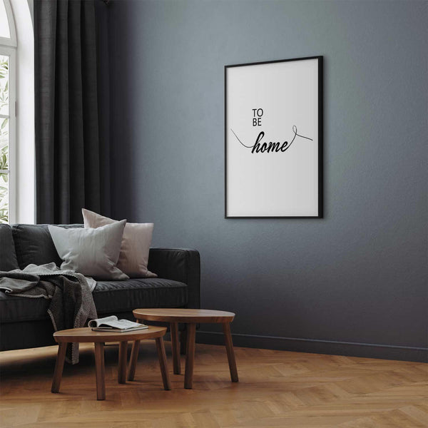 Poster - To Be Home