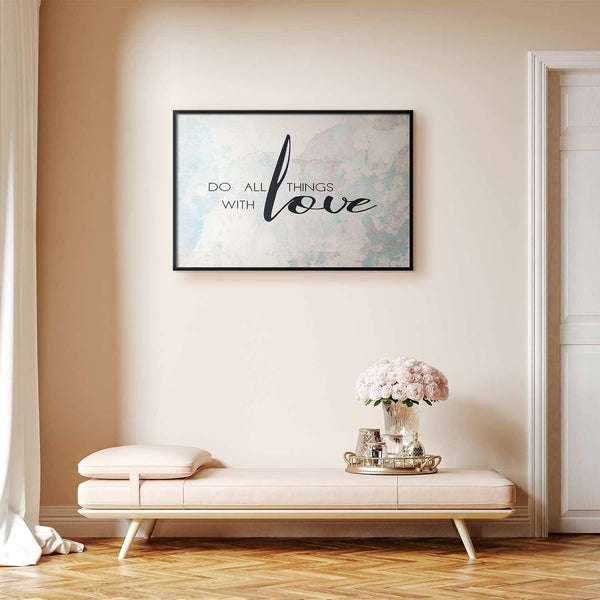 Poster - Do All Things with Love
