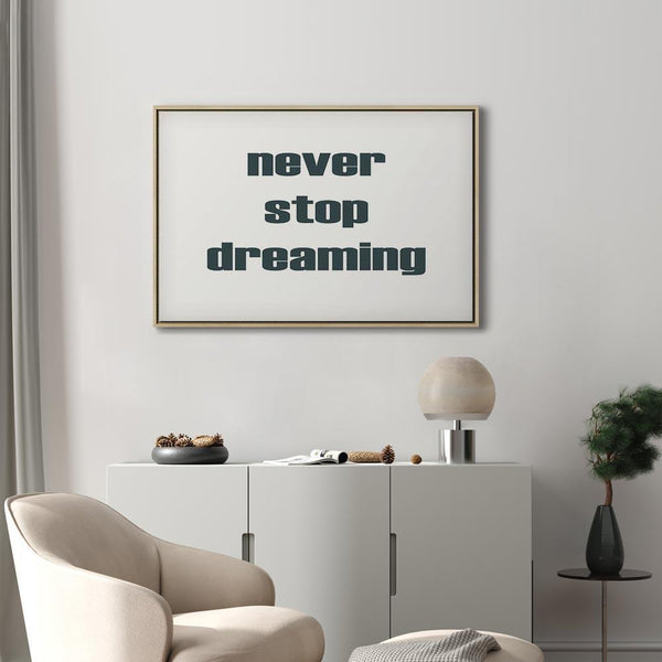 Quadro - Never Stop Dreaming (1 Part) Wide