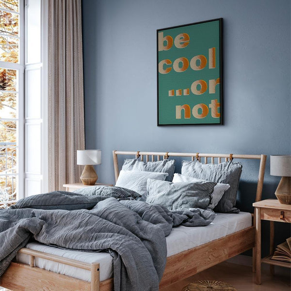 Quadro - Be Cool or Not (1 Part) Vertical