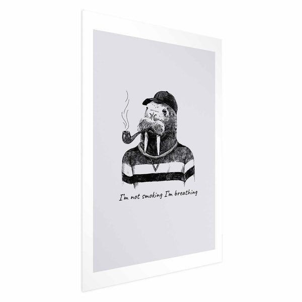 Poster - I'm Not Smoking I'm Breathing