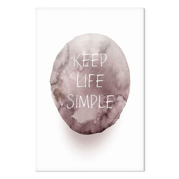 Quadro - Keep Life Simple (1 Part) Vertical