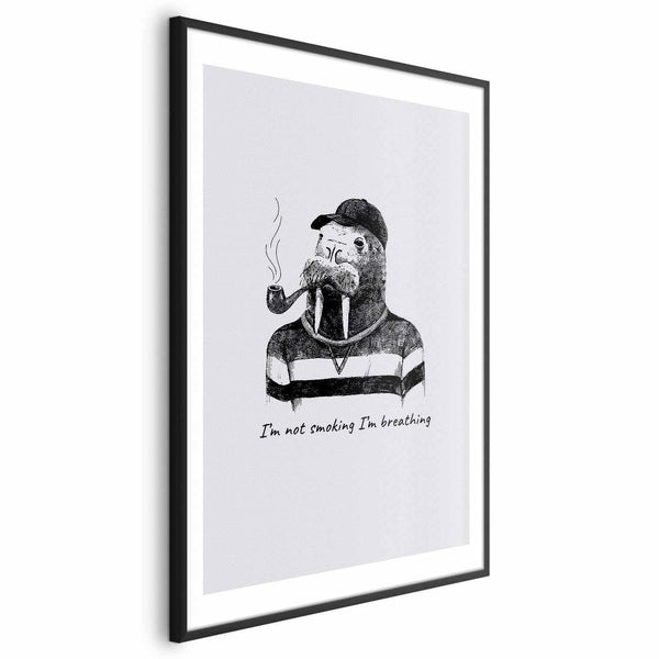 Poster - I'm Not Smoking I'm Breathing