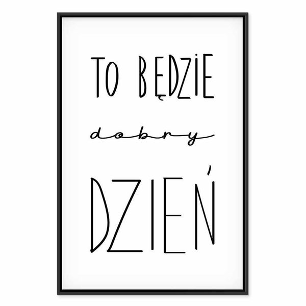 Quadro - Art of Words (1-part) - Inspirational Black Text on White