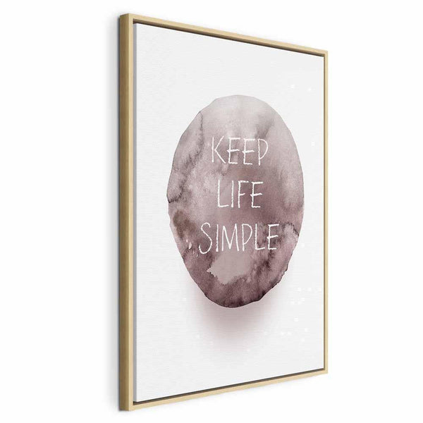 Quadro - Keep Life Simple (1 Part) Vertical