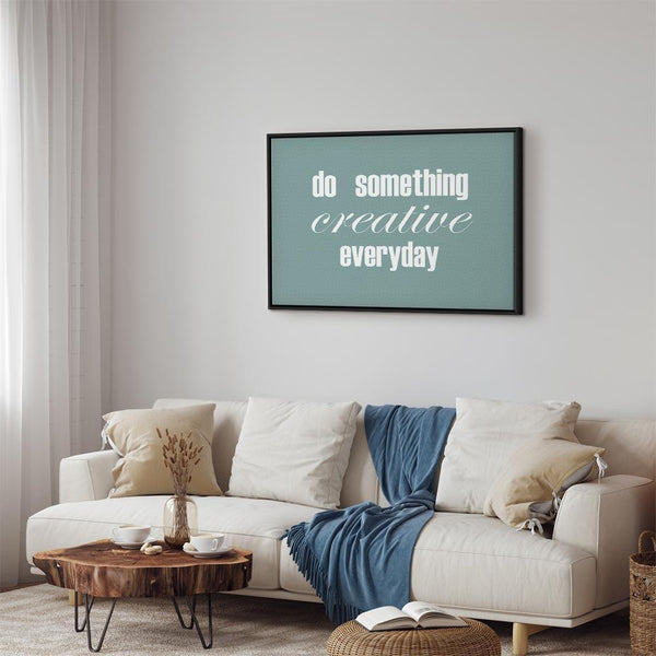Quadro - Do Something Creative Everyday (1 Part) Wide