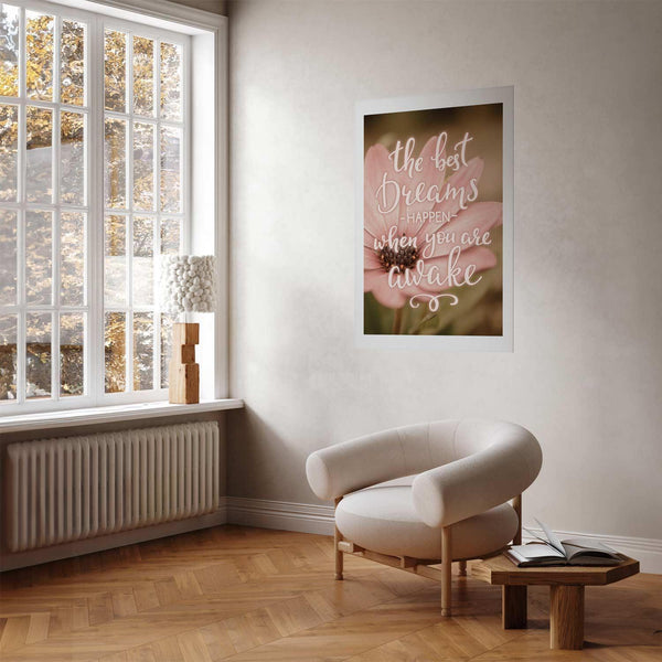 Poster - The Best Dreams Happen When You Are Awake
