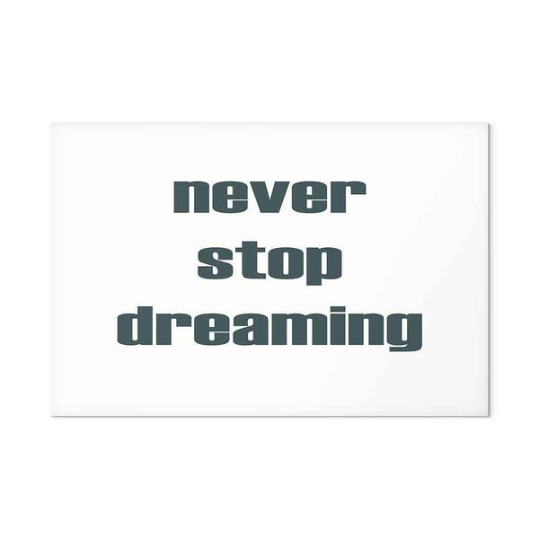Quadro - Never Stop Dreaming (1 Part) Wide