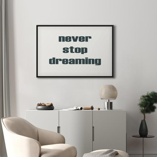 Quadro - Never Stop Dreaming (1 Part) Wide