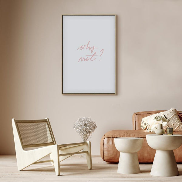 Quadro - Why Not? (1 Part) Vertical