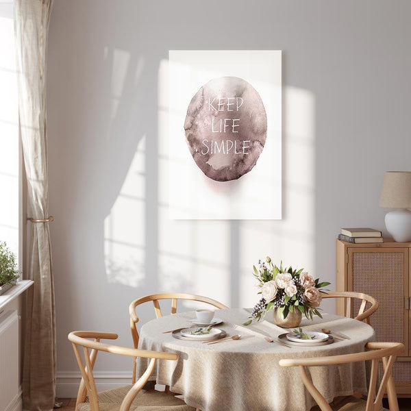 Quadro - Keep Life Simple (1 Part) Vertical