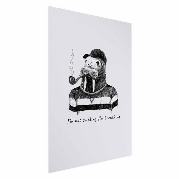 Poster - I'm Not Smoking I'm Breathing