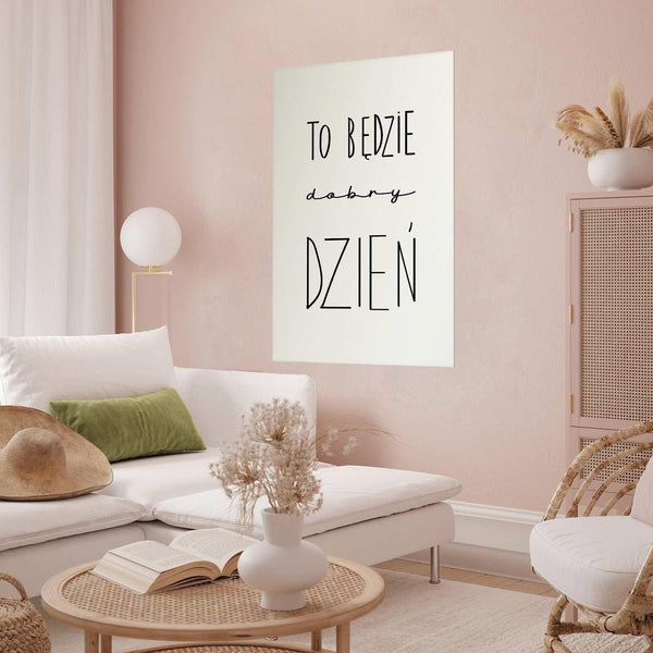 Poster - It Will Be a Good Day