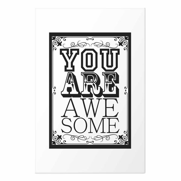 Poster - You Are Awesome